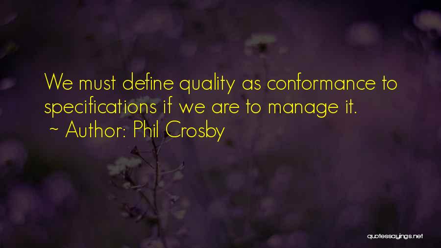 Phil Crosby Quotes 1696526 Phil Crosby Quotes 1696526