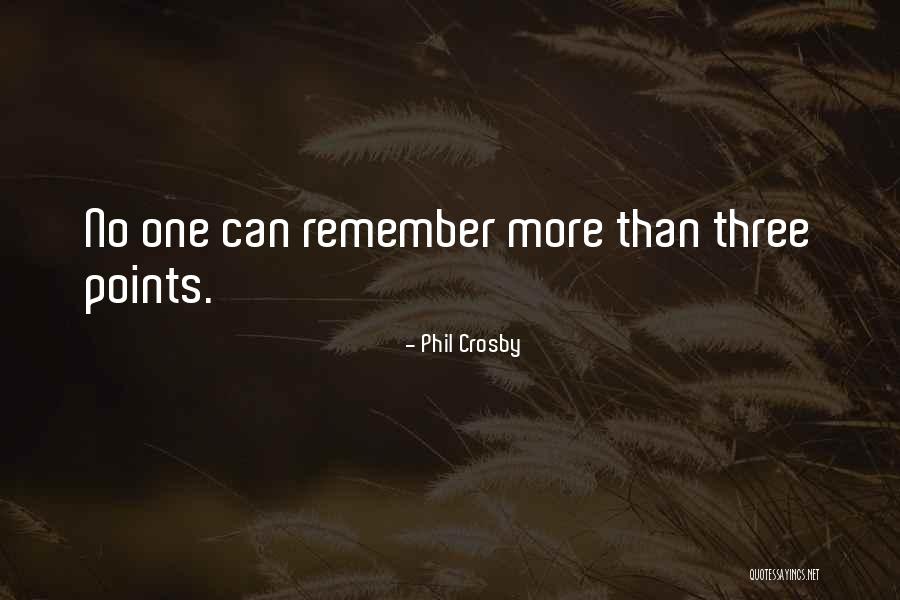 Phil Crosby Quotes 1951681 Phil Crosby Quotes 1951681