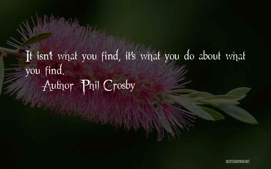 Phil Crosby Quotes 332583