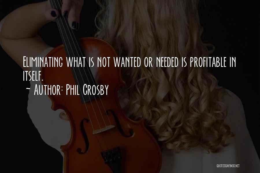 Phil Crosby Quotes 738647