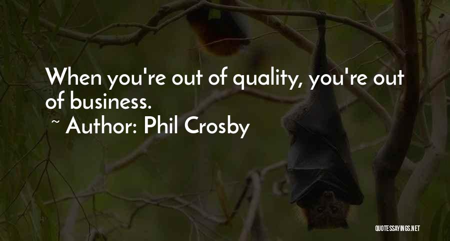 Phil Crosby Quotes 937815