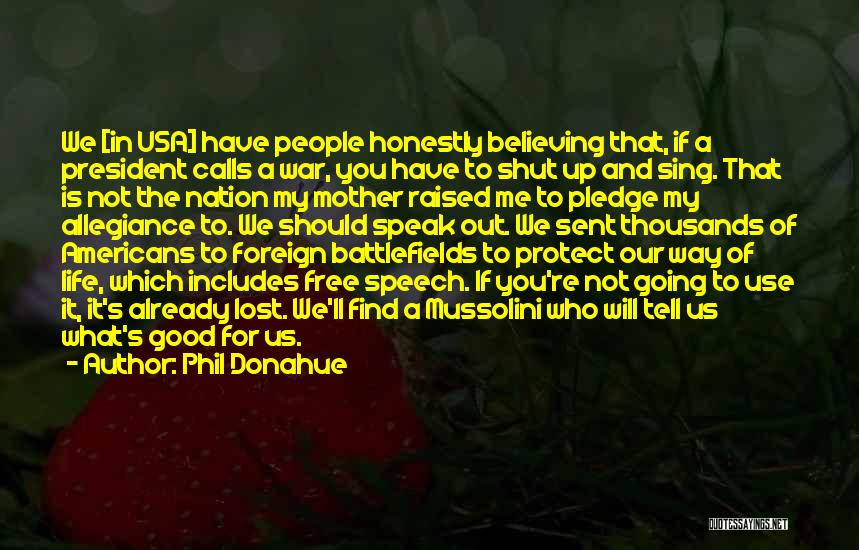 Phil Donahue Quotes 341226 Phil Donahue Quotes 341226