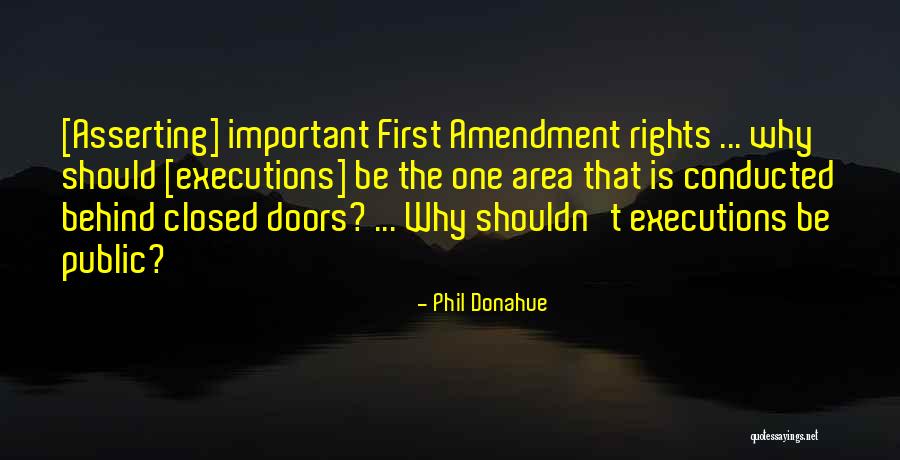 Phil Donahue Quotes 990486 Phil Donahue Quotes 990486
