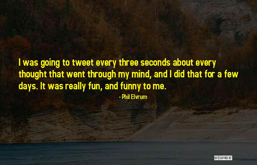 Phil Elvrum Quotes 2029082 Phil Elvrum Quotes 2029082