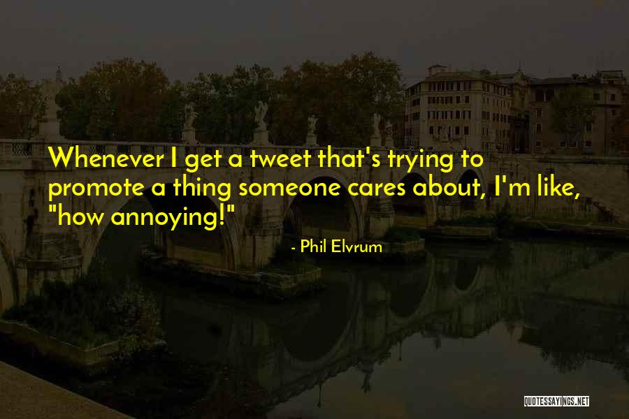 Phil Elvrum Quotes 2036344