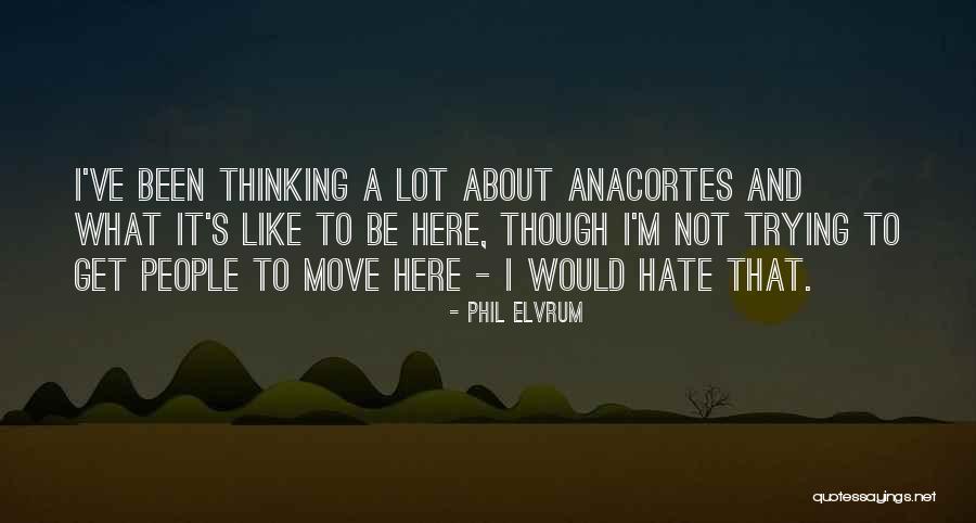 Phil Elvrum Quotes 531261 Phil Elvrum Quotes 531261