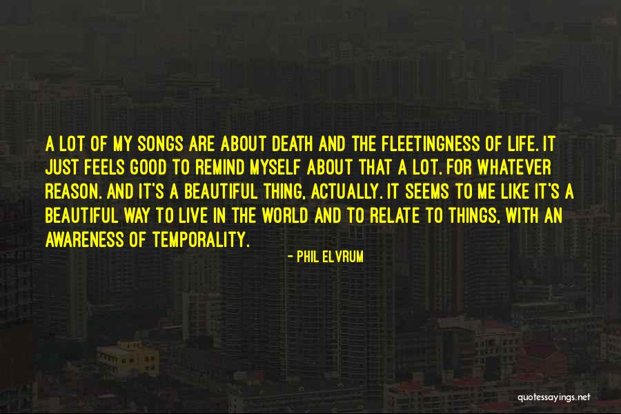 Phil Elvrum Quotes 615298 Phil Elvrum Quotes 615298