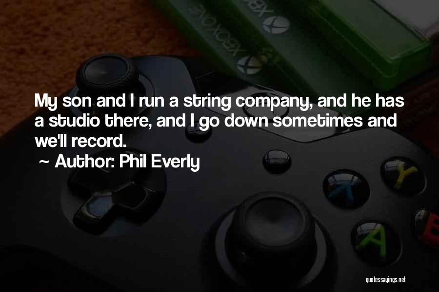 Phil Everly Quotes 2016215