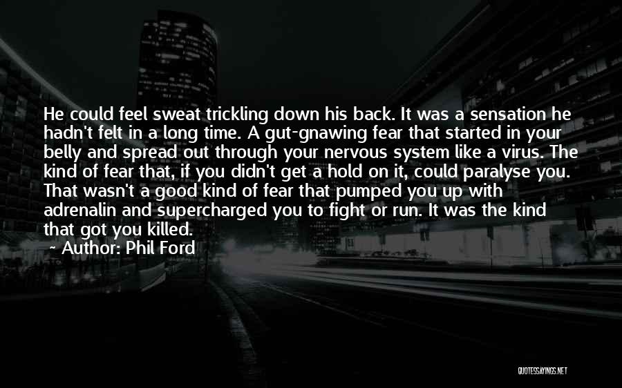 Phil Ford Quotes 1088054