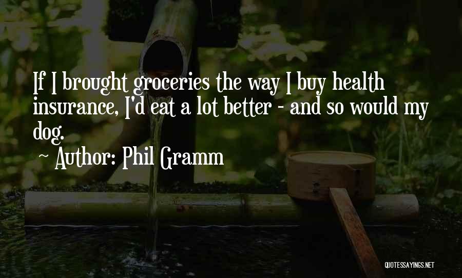 Phil Gramm Quotes 1147809