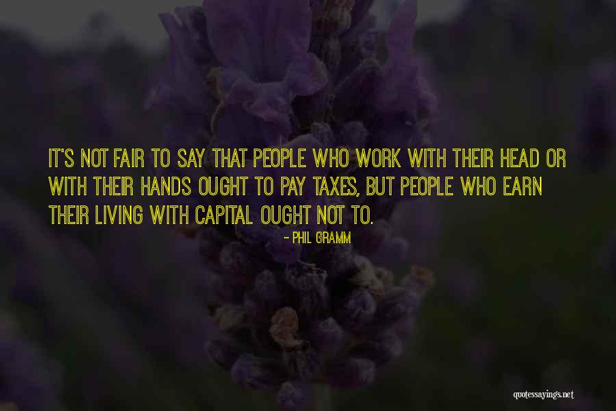 Phil Gramm Quotes 1550616 Phil Gramm Quotes 1550616
