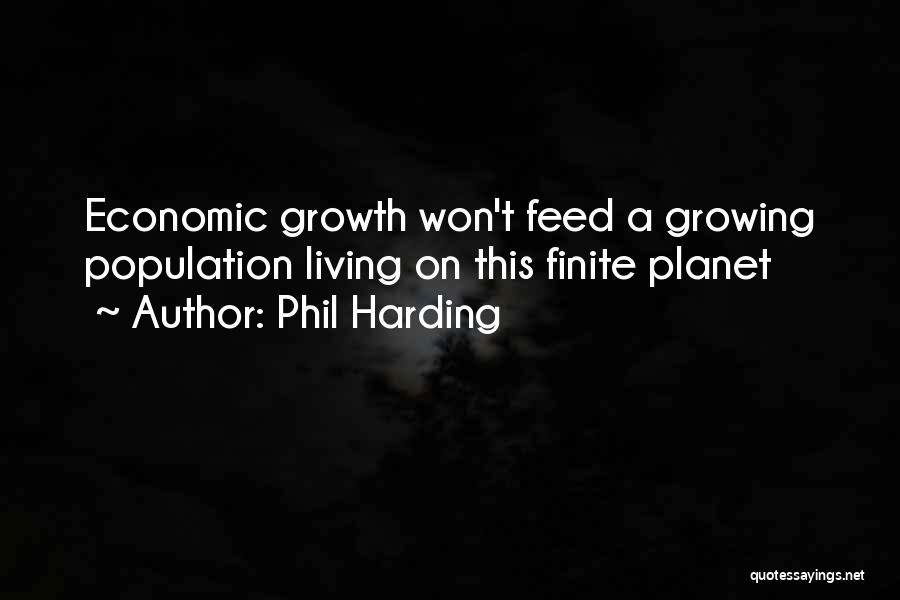 Phil Harding Quotes 1382012