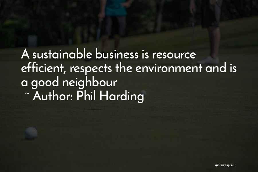 Phil Harding Quotes 1602992