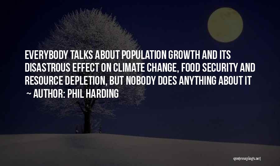 Phil Harding Quotes 1826978