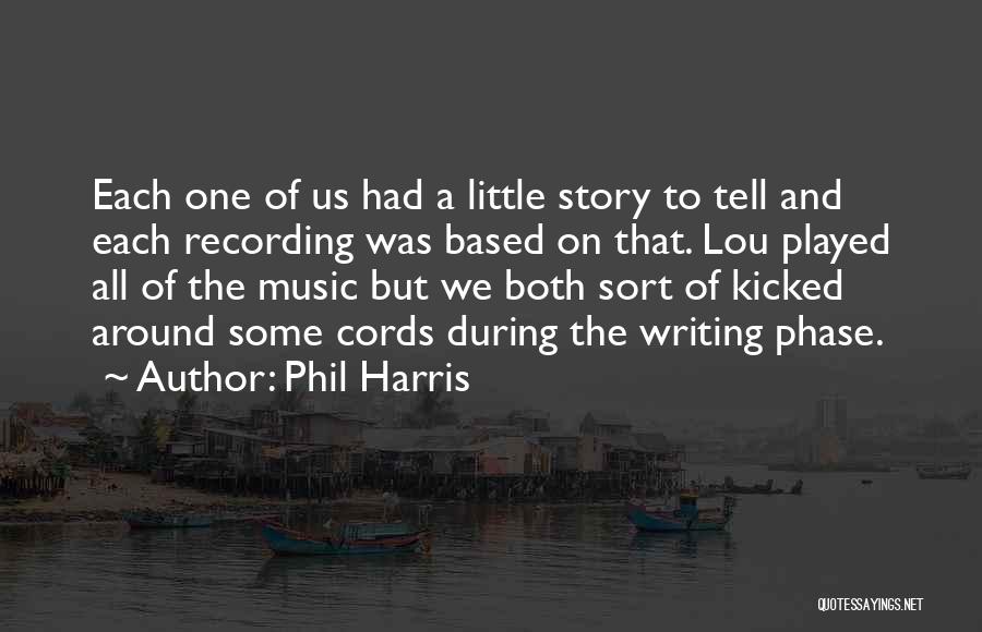 Phil Harris Quotes 1923078