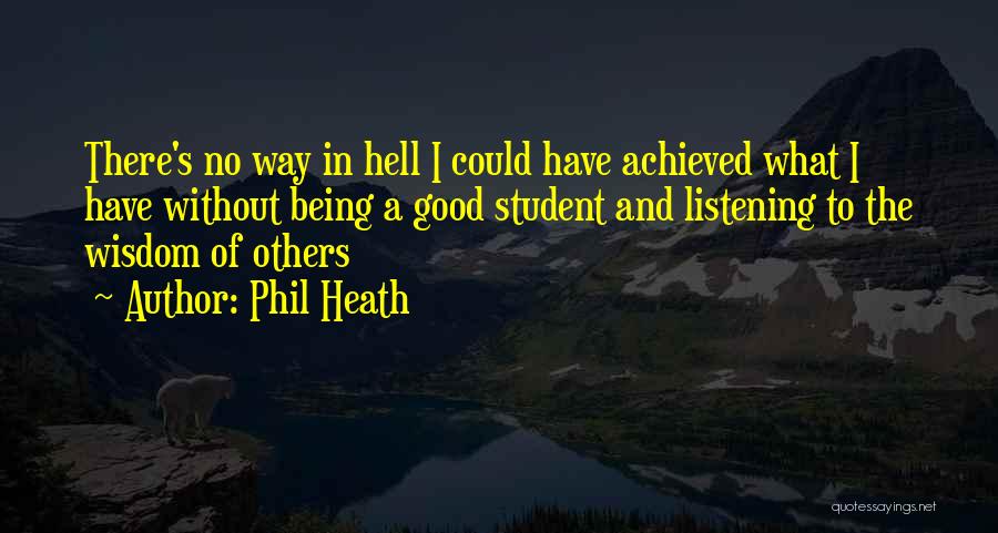 Phil Heath Quotes 1378966