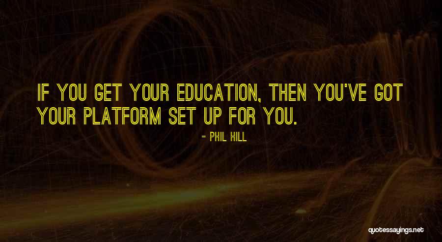 Phil Hill Quotes 862802