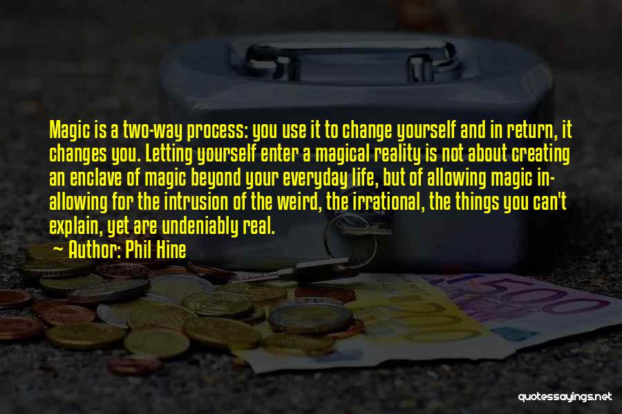 Phil Hine Quotes 127057