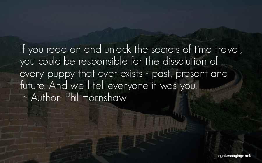 Phil Hornshaw Quotes 96552