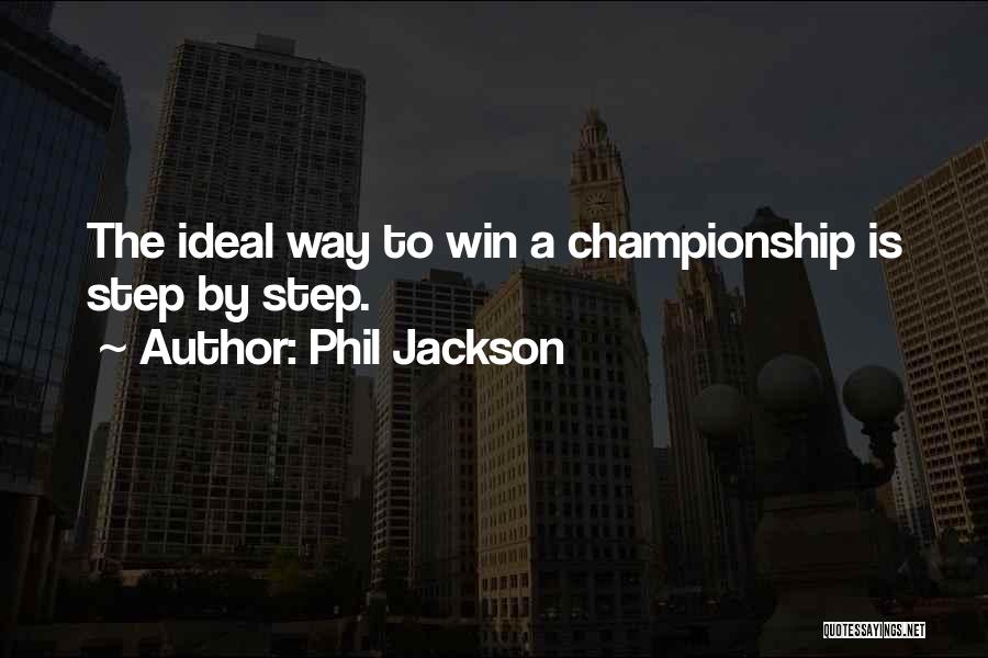 Phil Jackson Quotes 1003927