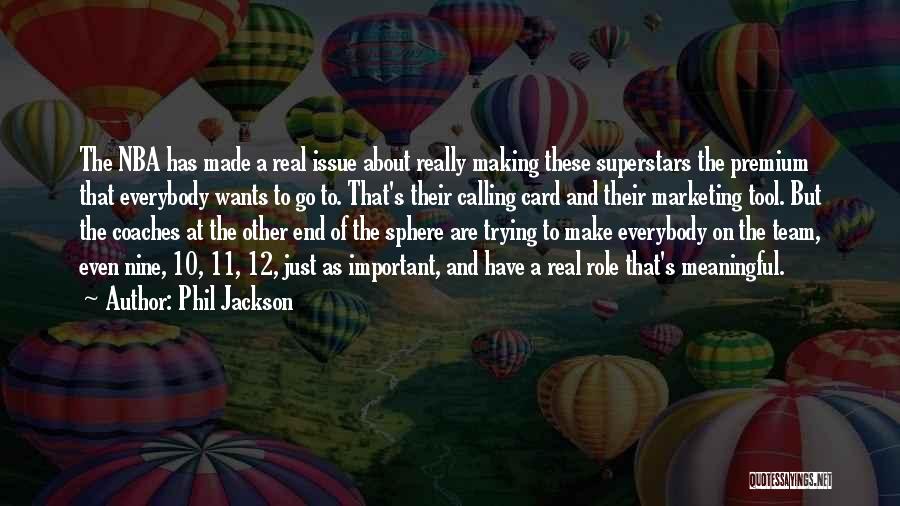 Phil Jackson Quotes 1129153 Phil Jackson Quotes 1129153