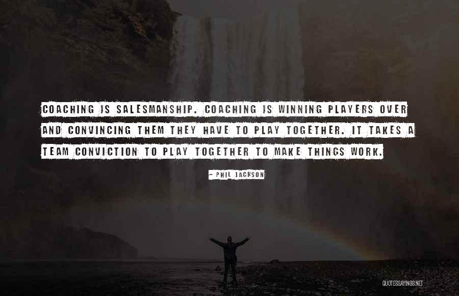 Phil Jackson Quotes 1135321 Phil Jackson Quotes 1135321