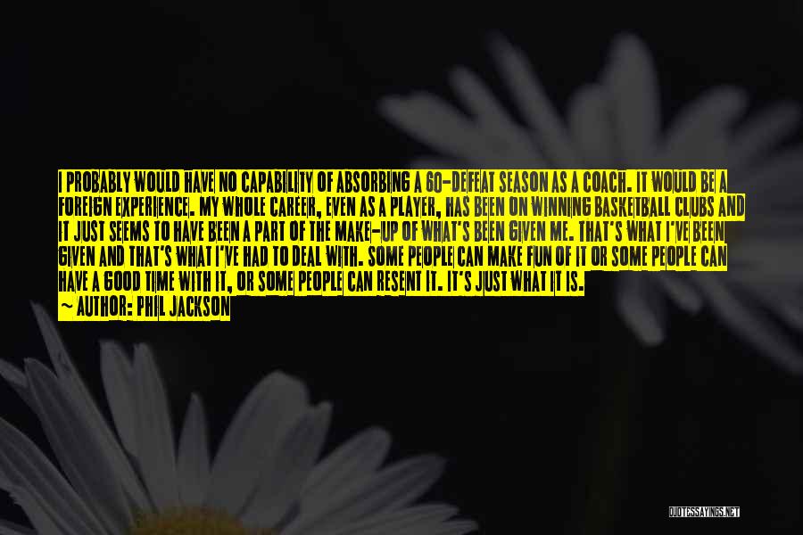 Phil Jackson Quotes 1444456 Phil Jackson Quotes 1444456