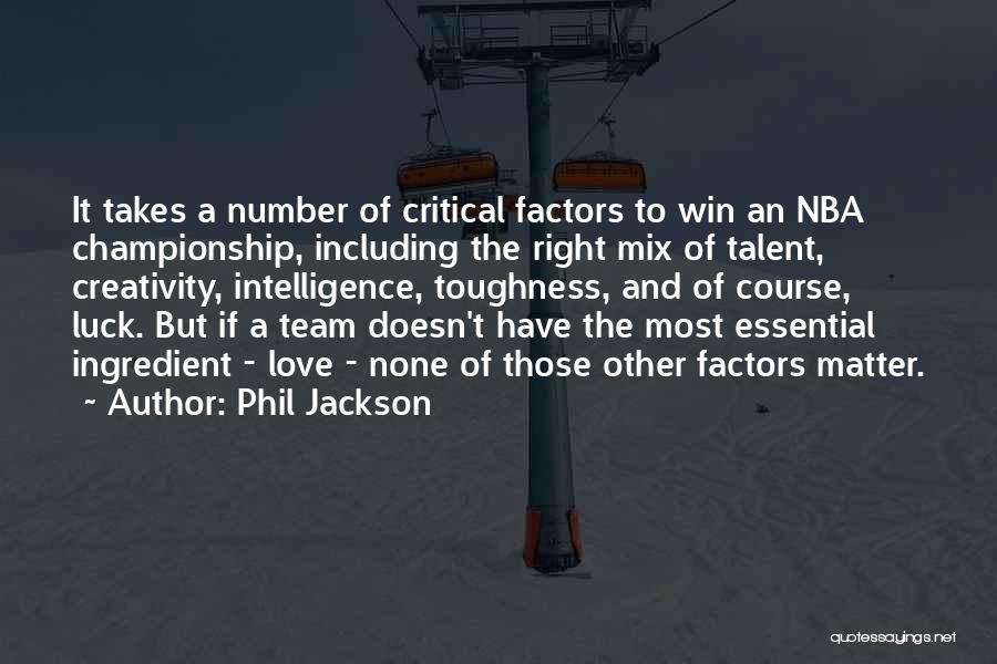 Phil Jackson Quotes 1500213