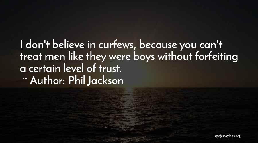 Phil Jackson Quotes 1764527