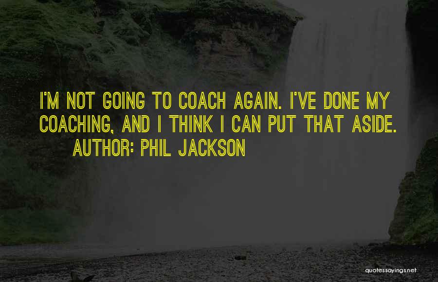 Phil Jackson Quotes 1982212 Phil Jackson Quotes 1982212