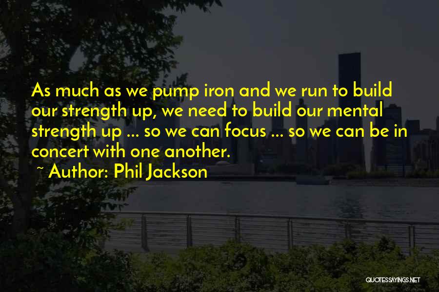 Phil Jackson Quotes 2151496