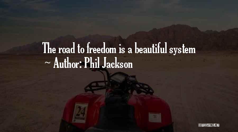 Phil Jackson Quotes 641023 Phil Jackson Quotes 641023