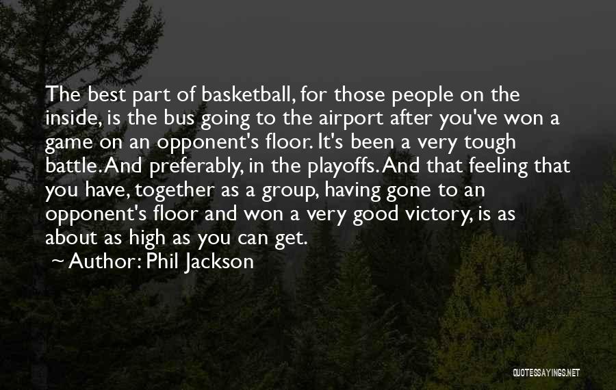 Phil Jackson Quotes 649707 Phil Jackson Quotes 649707