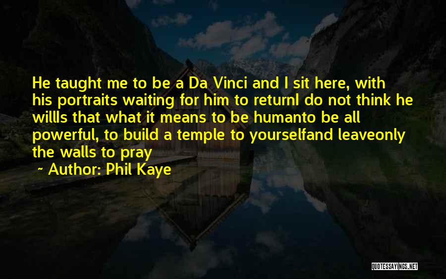 Phil Kaye Quotes 2025077