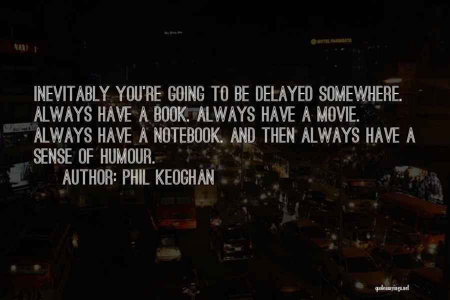 Phil Keoghan Quotes 1353743