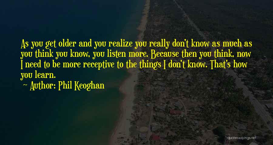 Phil Keoghan Quotes 1740154
