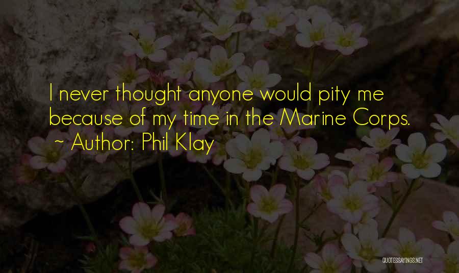 Phil Klay Quotes 1599050