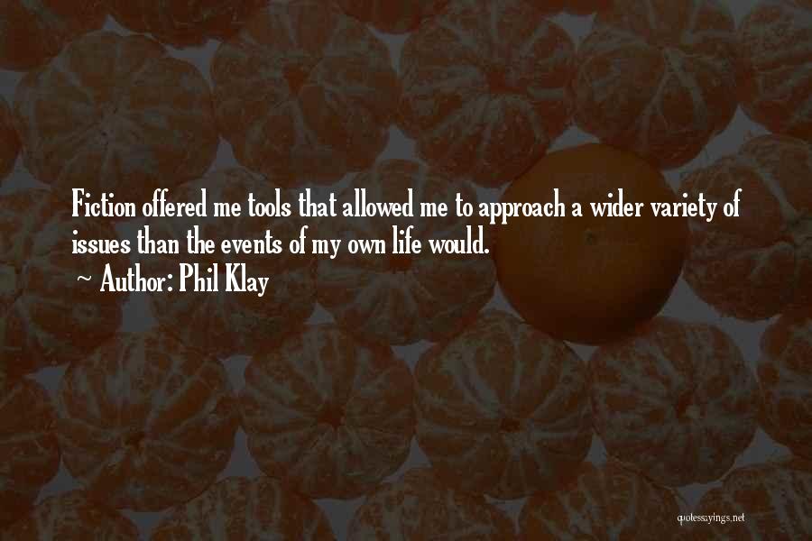 Phil Klay Quotes 1614167