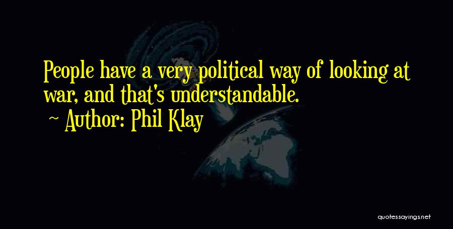 Phil Klay Quotes 1811008