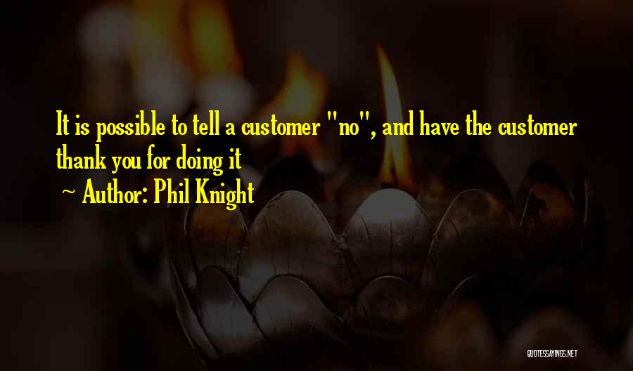 Phil Knight Quotes 1310111