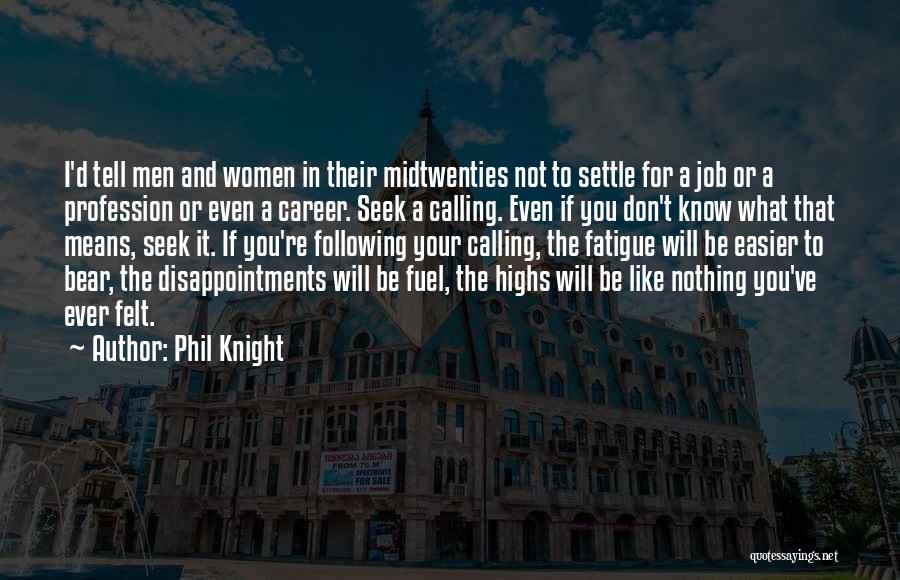 Phil Knight Quotes 1503188