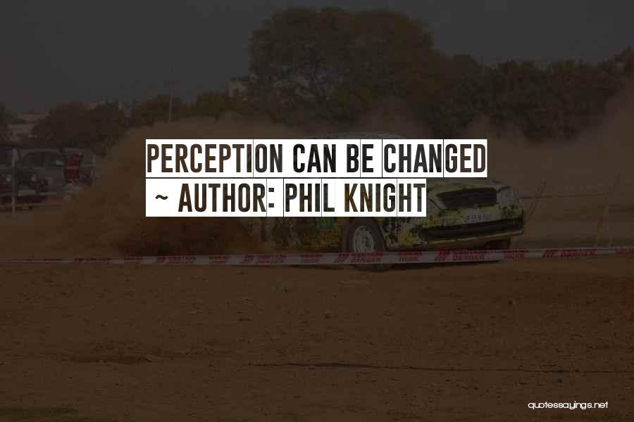 Phil Knight Quotes 1552858