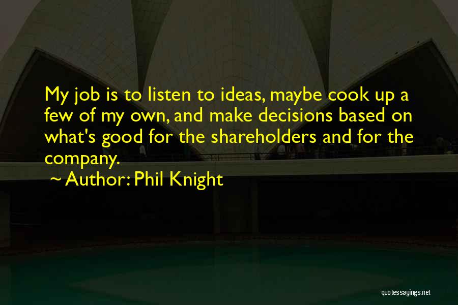 Phil Knight Quotes 1554179