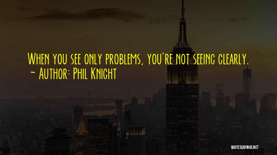 Phil Knight Quotes 1955573