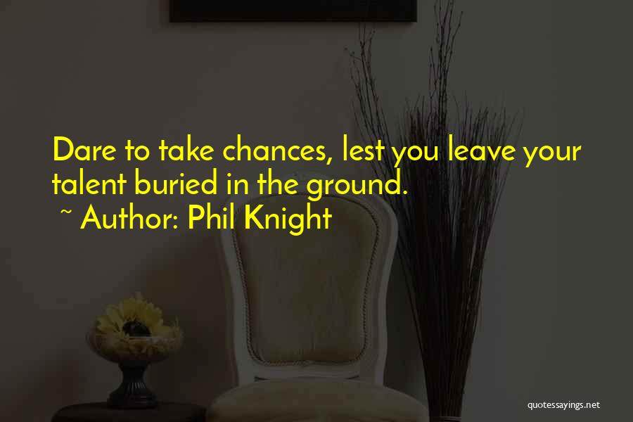 Phil Knight Quotes 2166885