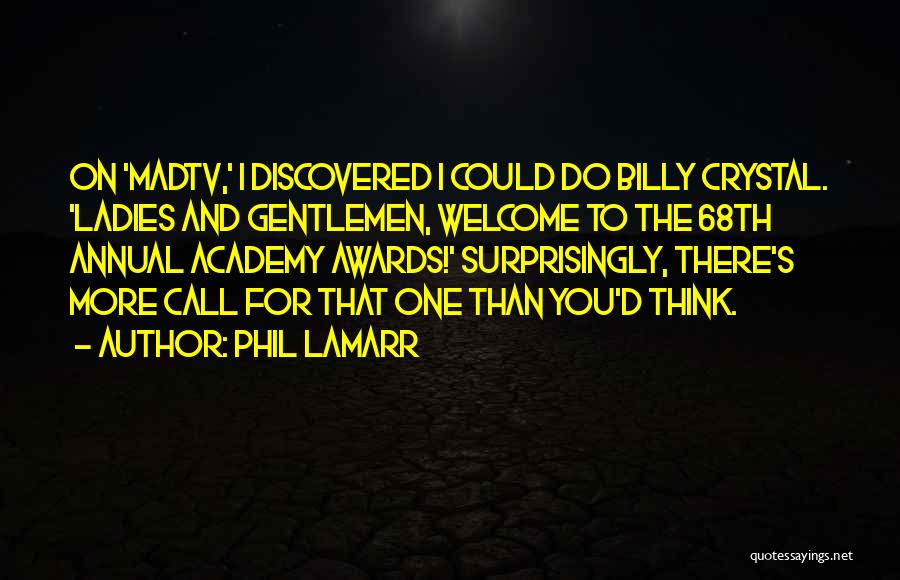 Phil LaMarr Quotes 2123236