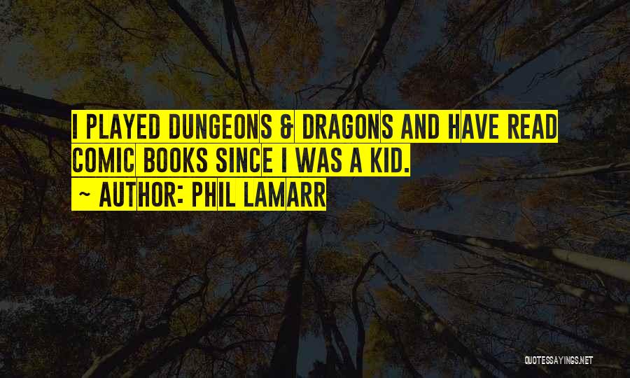 Phil LaMarr Quotes 430874