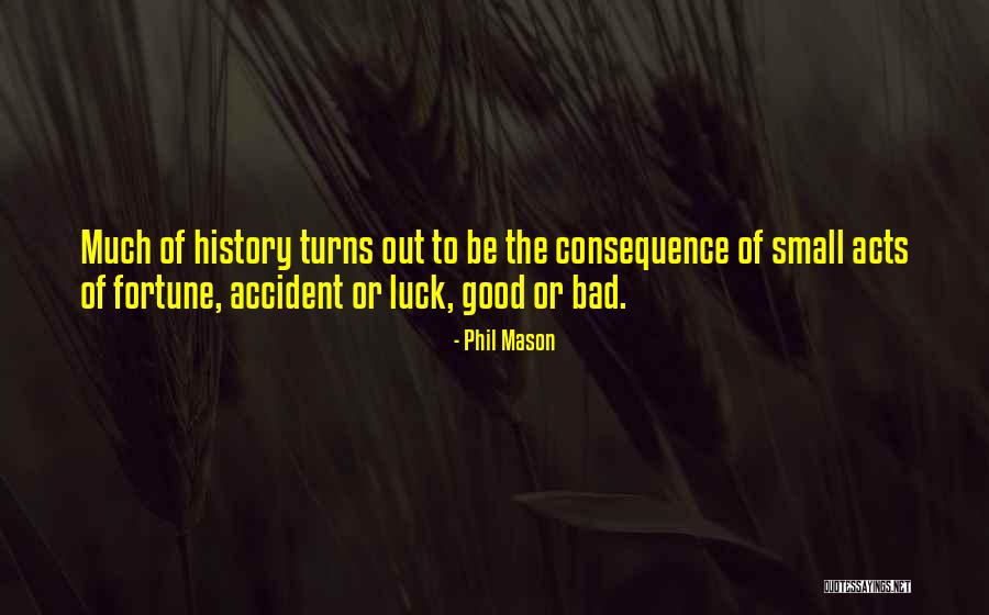 Phil Mason Quotes 928013 Phil Mason Quotes 928013
