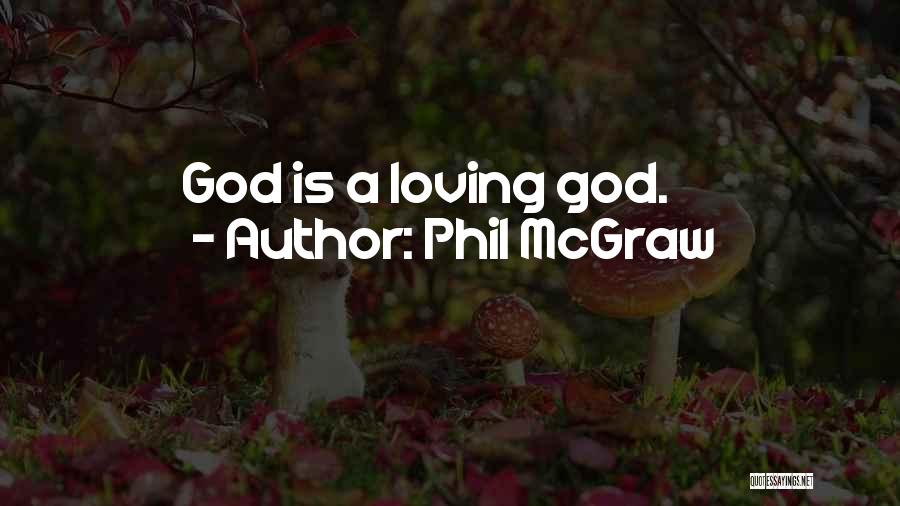 Phil McGraw Quotes 1332611