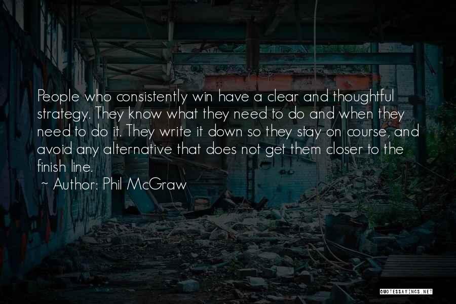 Phil McGraw Quotes 1355581